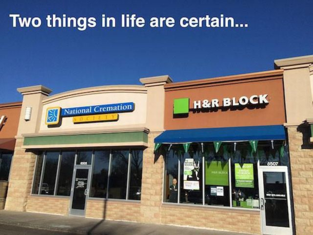The only thing certain in life