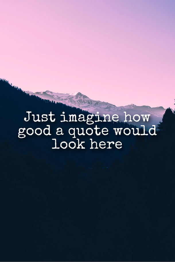 The possibilities are endless