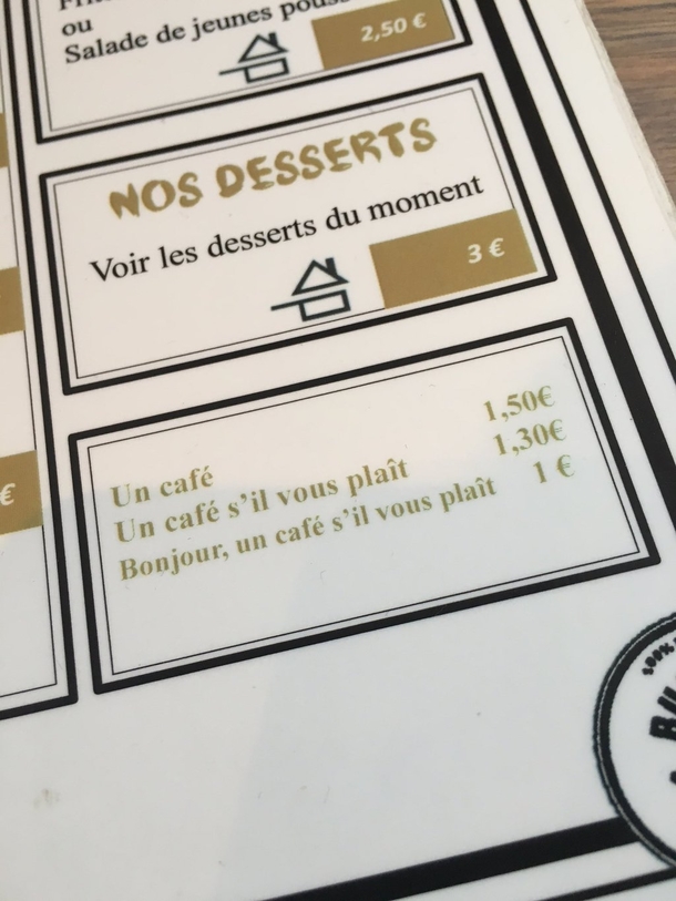 The price of coffee on this french menu