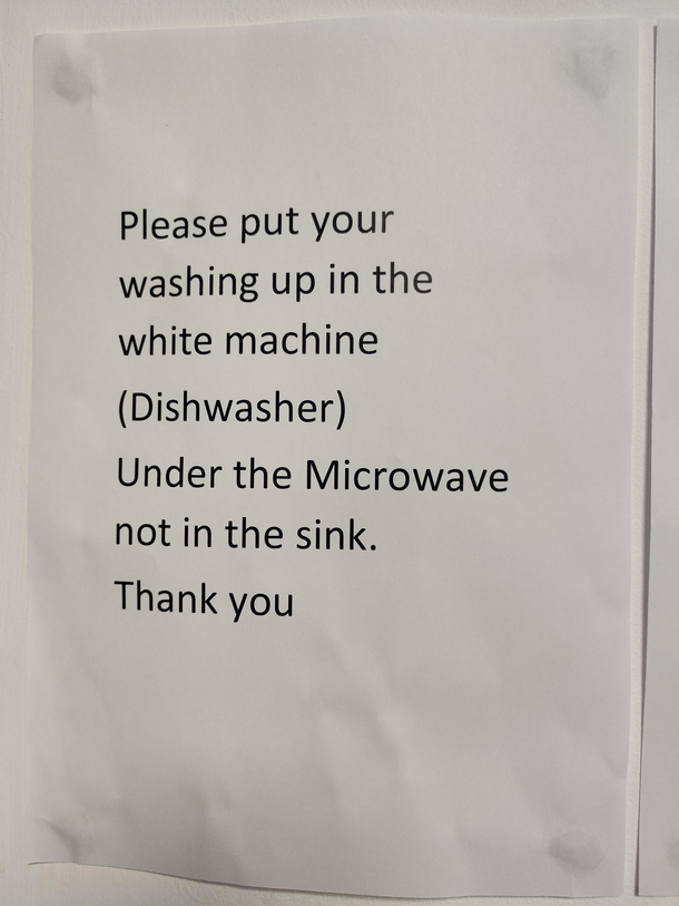 The sign in my work kitchen