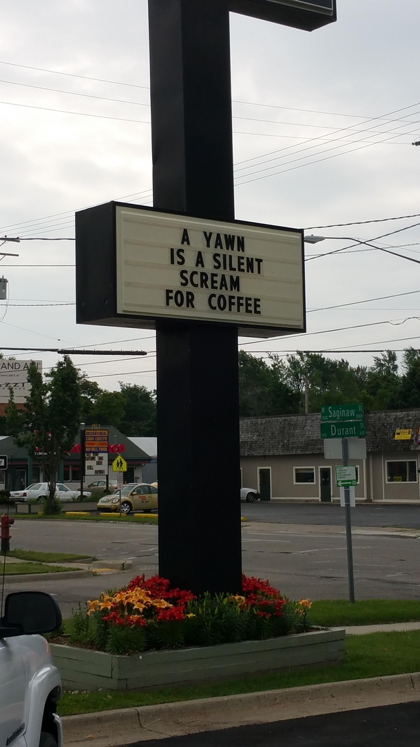 The sign outside my local coffee shop