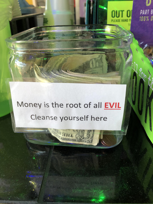 The tip jar from a near by restaurant