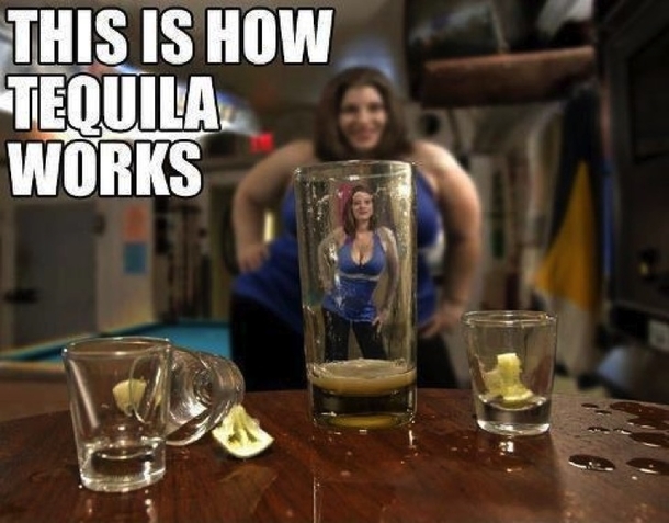 The truth about Tequila - Meme Guy