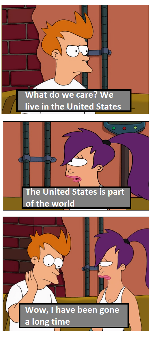 The United States is part of the world