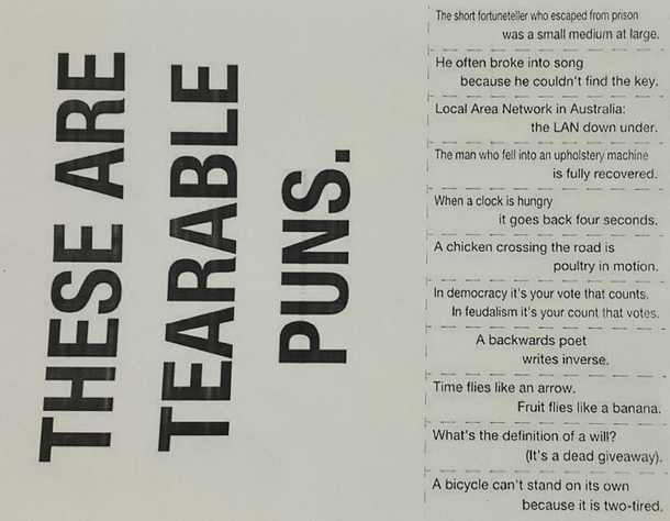 These are tearable puns