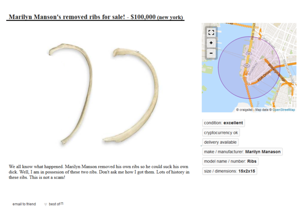 This ad on craigslist for Marilyn Mansons removed rib is truly something