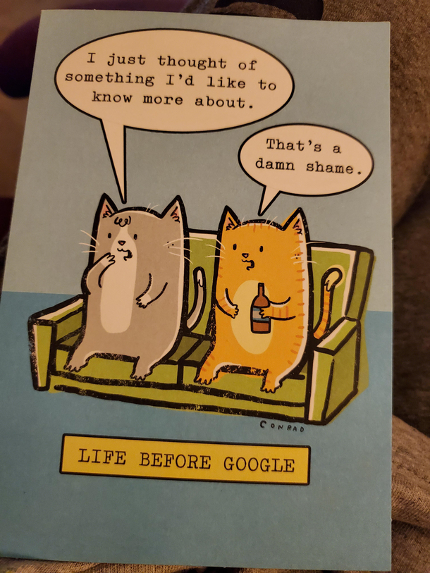 This card sent to me from my sister made me giggle