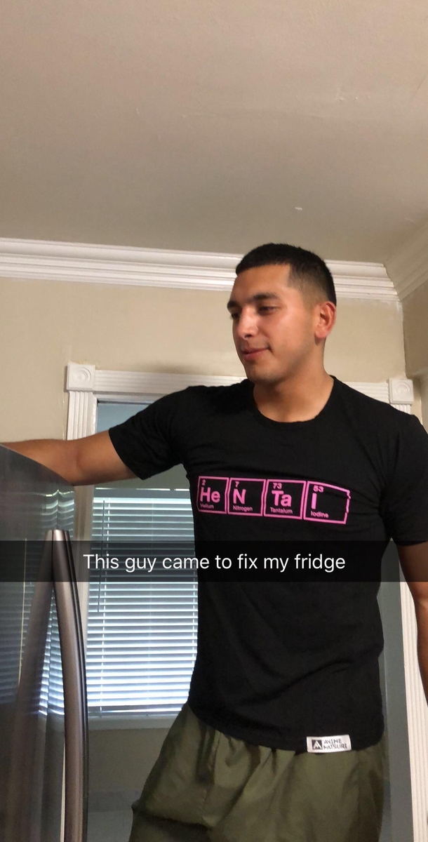 This guy came to fix my fridge