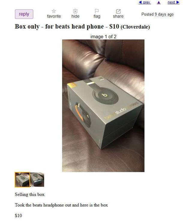This guy is into his sixth month of trying to sell an empty box on CL