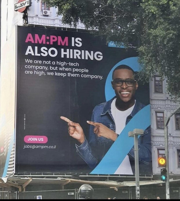 This hiring billboard for AMPM the  of Israel