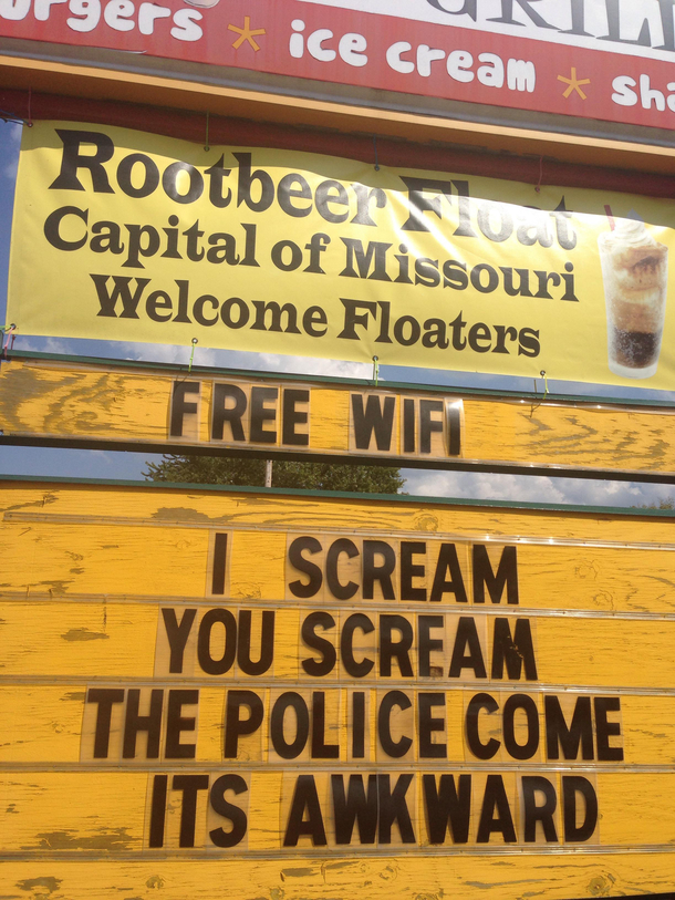 This ice cream shop sign near my house