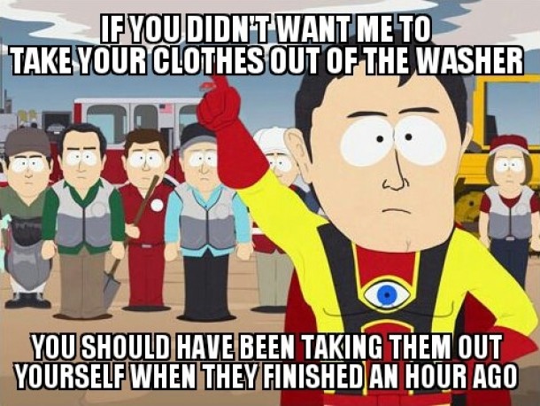 This is why I hate doing laundry at my barracks