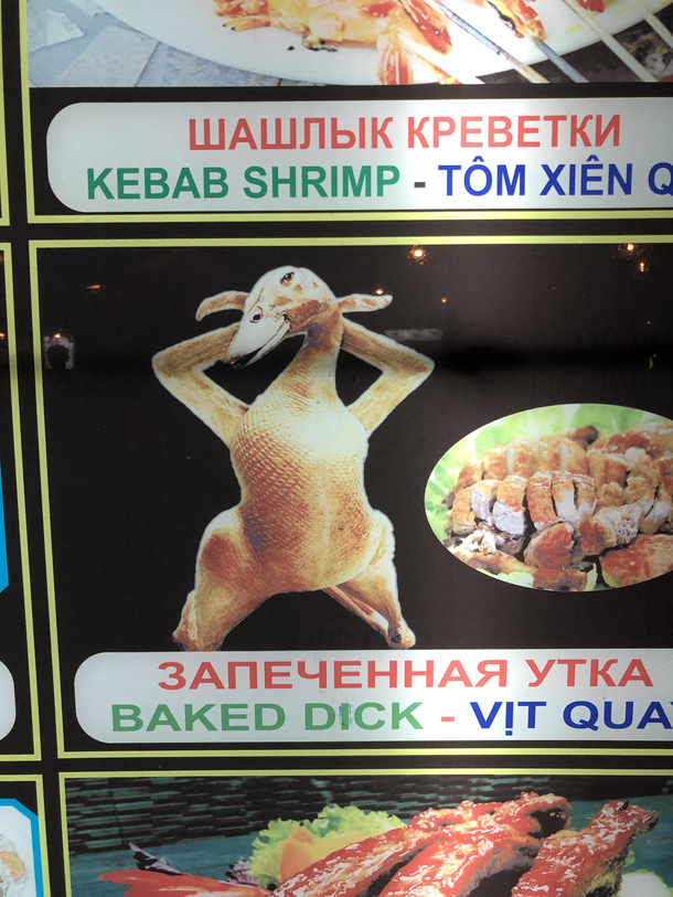 This seductive duck I found on a menu in Vietnam complete with an excellent typo