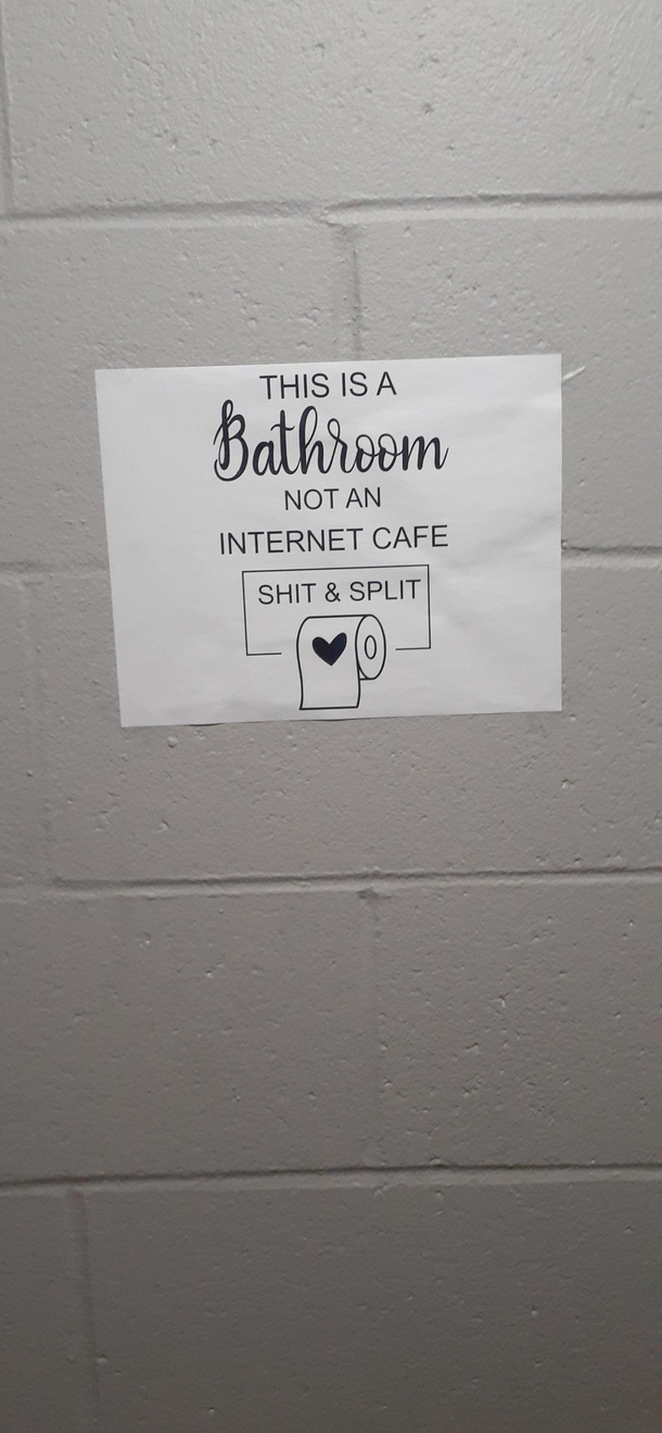 this sign at a place i filled in for at work
