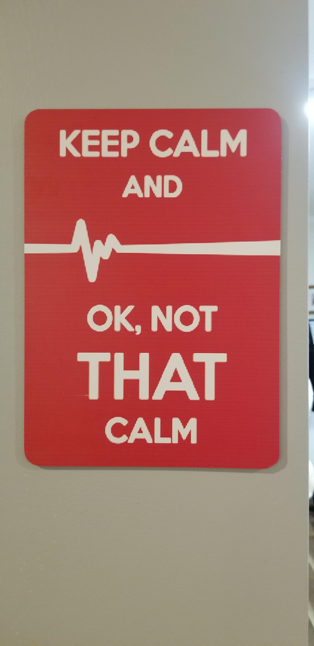 This sign at my doctors office