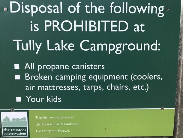 This sign at our campground