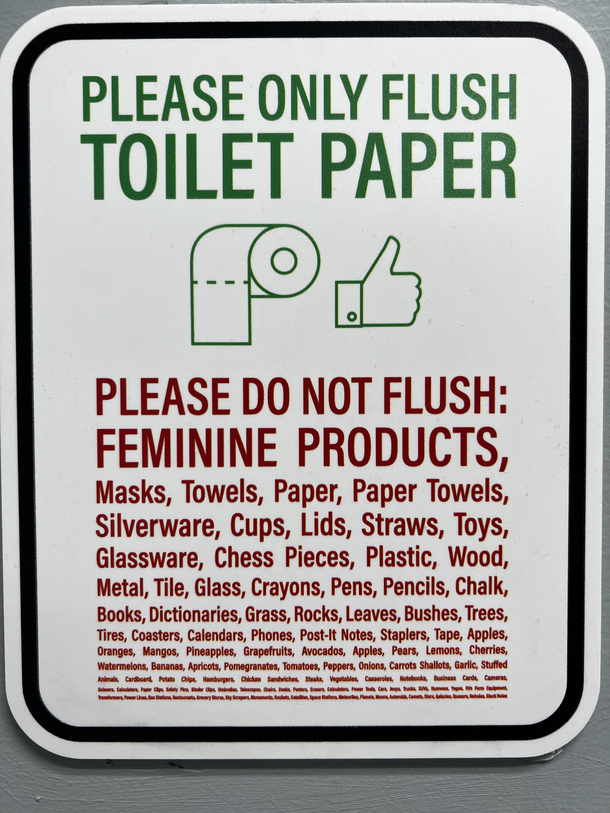 This sign I found in a public restroom