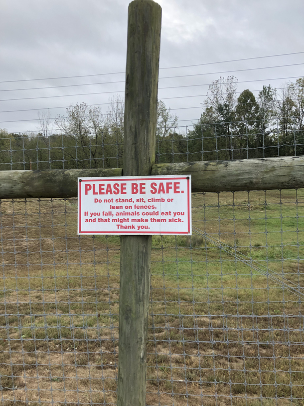 This sign I saw at a carnivore conservation center