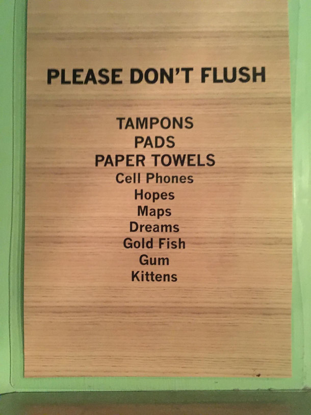 This sign in a restaurants bathroom