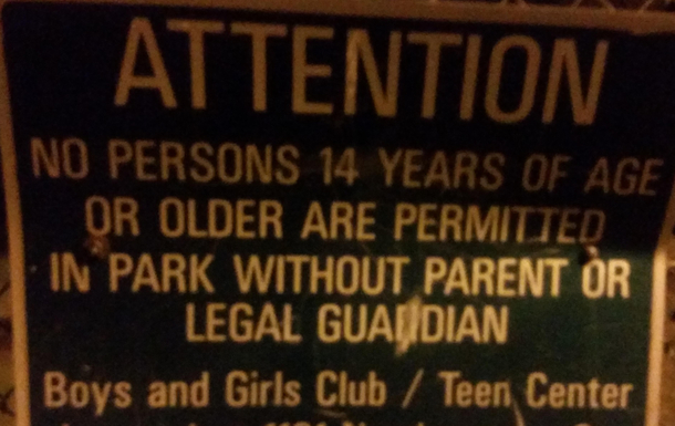 This sign outside of a neighborhood park