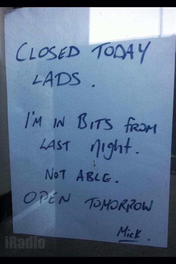This was spotted on a shop door in Galway Ireland the day after Paddys day