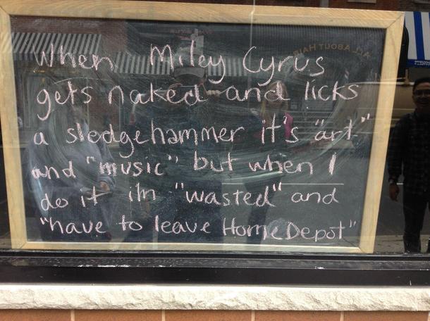 This was written on a chalkboard in a Philly shop window Was not disappointed