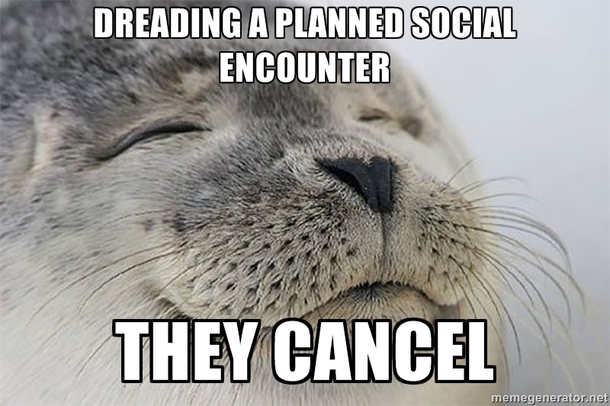 Those with social anxiety will understand