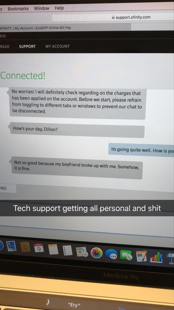 Thought I would try to fix a bill issue last night with my internet provider and ended up in a somewhat awkward position