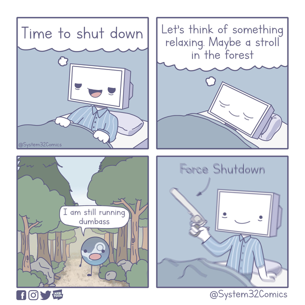 Time To Shut Down