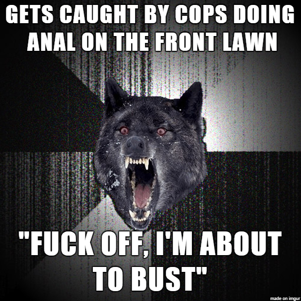 To be fair having blue balls sucks