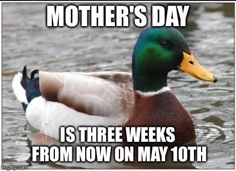 To everyone who didnt get presents for the Mothers in their life today