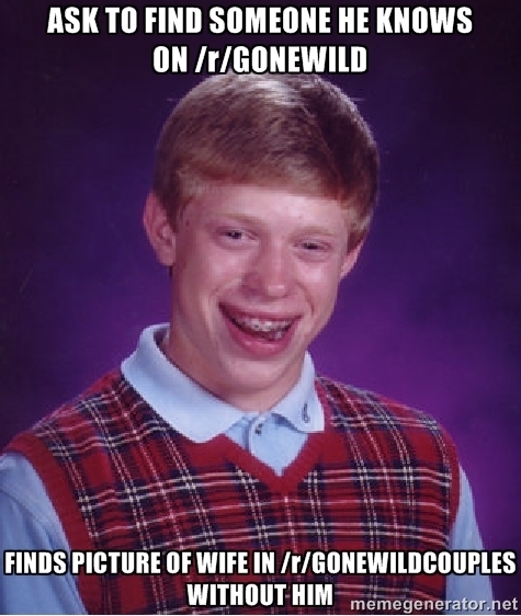 To guy who hopes he finds someone on rgonewild