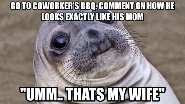 To make it worse I laughed way too hard because I thought he was joking at first