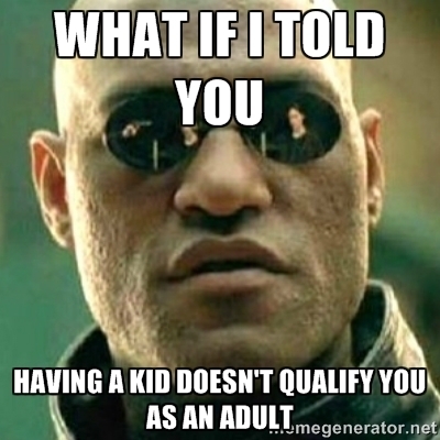 To my-year-old co-worker who makes fun of me for being  with no children