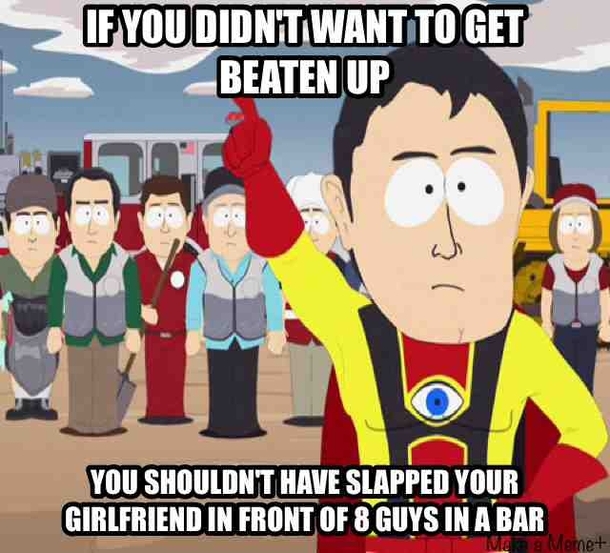 To the guy at the bar last night Hopefully that girl will dump his ass