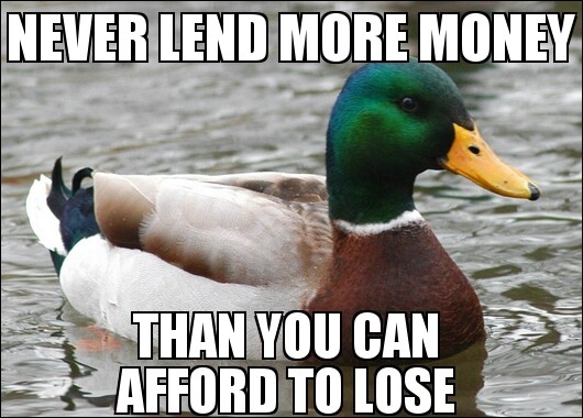 To the guy who lent his friend 