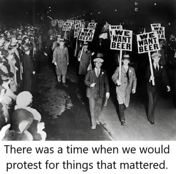 Toast to when we protested for issues that mattered