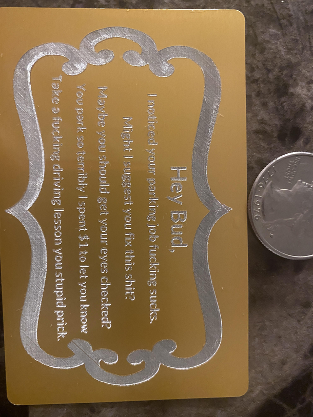 Today I made and golden shitty parking award