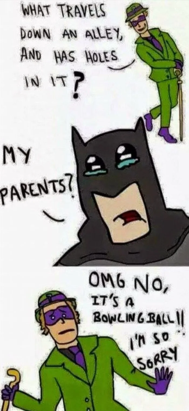 Took it too far Batman cries