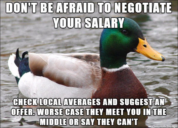 Took this advice and got my starting salary raised by  Its not rude to ask for a higher salary