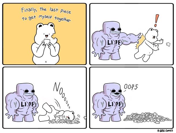 Tough Life