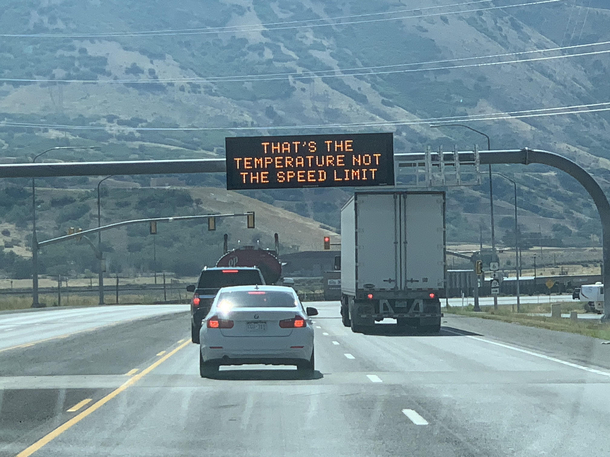 Traffic sign during heat wave in Utah