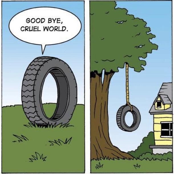 Tyred of life