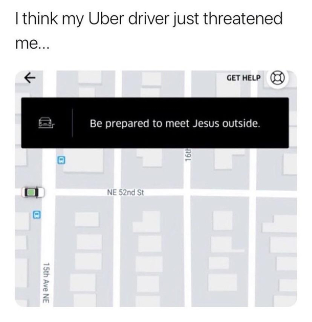 UBER driver threatened me