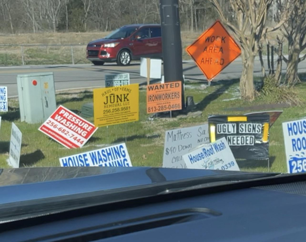 Ugly signs needed