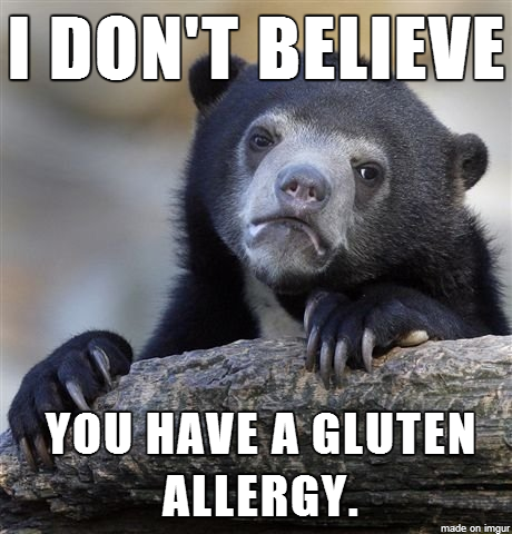 Unless I see a clinical diagnosis of Celiac Disease