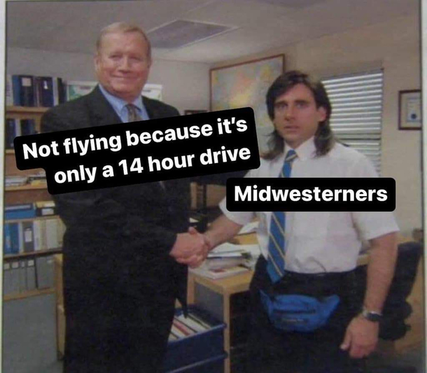 Unless its  Im driving it