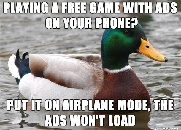 Unless you need internet of course
