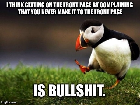 Unpopular front page opinion