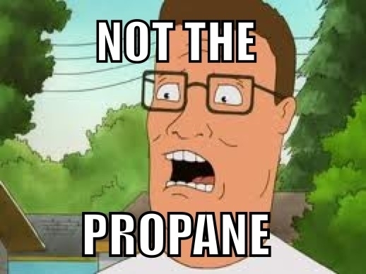 Upon hearing about the National propane shortage